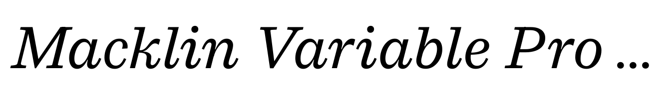 Macklin Variable Pro Italic